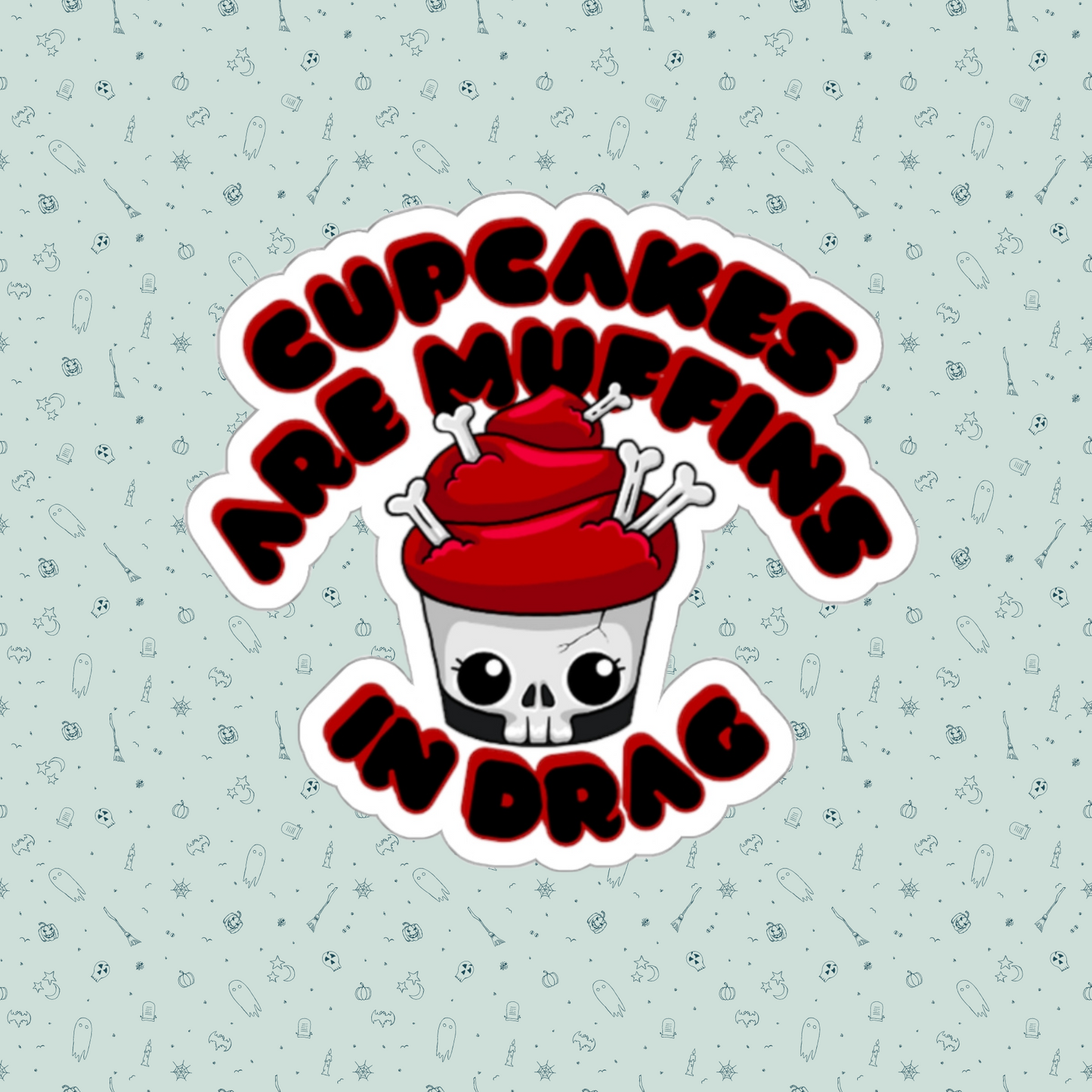 Skeleton Drag Cupcake Couture Die-Cut Sticker | Cupcakes are Muffins in Drag | Drag Queen Stickers | Spooky Halloween Pastry | Monster Cupcake Madness