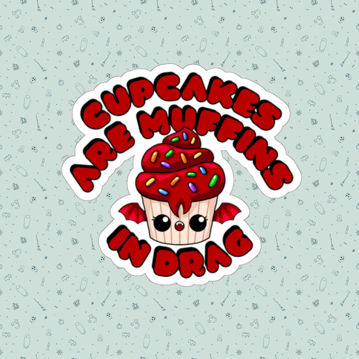 Bat Vampire Drag Cupcake Couture Die-Cut Sticker | Cupcakes are Muffins in Drag | Drag Queen Stickers | Spooky Halloween Pastry | Monster Cupcake Madness